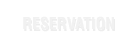 RESERVATION